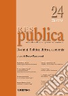 Res publica (2019). Vol. 24: Rosmini. Politica, diritto, economia libro di Pezzimenti R. (cur.)