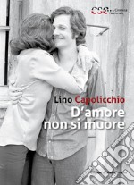 D'amore non si muore libro