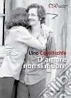 D'amore non si muore libro