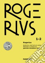 Rogerius (2019). Vol. 1-2 libro