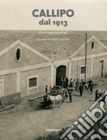 Callipo dal 1913. La storia, gli uomini, il mare libro