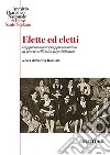 Elette ed eletti. Rappresentanza e rappresentazioni di genere nell'Italia Repubblicana libro di Gabrielli P. (cur.)