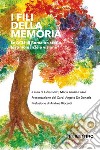 I fili della memoria. Le ACLI di Roma tra storia, testimonianza e visione libro