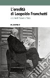 L'eredità di Leopoldo Franchetti libro