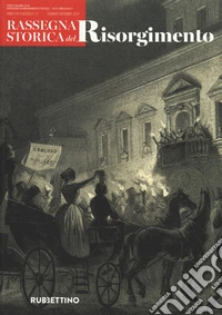 Rassegna storica del Risorgimento (2019). Vol. 1-2 libro