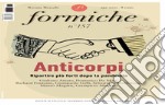 Formiche (2020). Vol. 157: Anticorpi. Ripartire più forti dopo la pandemia (Aprile) libro