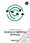 Scuola d'impresa diffusa libro