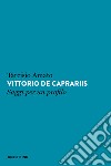 Vittorio de Caprariis. Saggi per un profilo libro