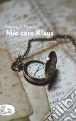 Mio caro Klaus libro