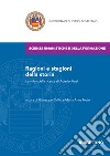 Ragioni e stagioni della storia. Le «vie» della ricerca di Aurelio Musi libro