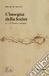 L'insegna della fenice. Vita di Terenzio Collemodi libro