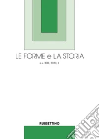 Le forme e la storia (2020). Vol. 1 libro