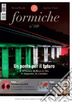 Formiche (2020). Vol. 160: Un ponte per il futuro libro