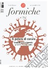 Formiche (2020). Vol. 161: Il potere di curare libro