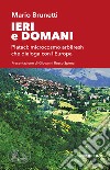 Ieri e domani Plataci: microcosmo arbëresh che dialoga con l'Europa libro