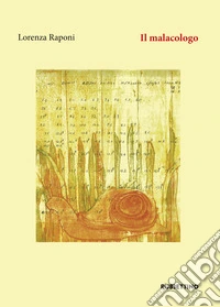 Il malacologo