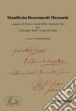 Manifesto documenti memorie ...pagine di Storia e storie della Calabria Citra per Giuseppe Abate Arciprete Gioia libro