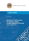 Asimmetria informativa ed insider trading: profili civilistici in civil law e common law libro di D'Elia Paola