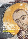 Corpus della pittura monumentale bizantina in Italia. Vol. 2: Calabria libro