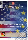 Formiche (2020). Vol. 164: Tecnologia e democrazia. L'alleanza necessaria libro