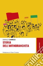 Storia dell'antindrangheta libro