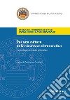 Per una cultura della sicurezza democratica. Il contributo dei saperi universitari libro