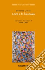 Come si fa l'avvocato libro