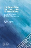 La famiglia in Gallura e Anglona. Una ricerca sociologica pre-pandemica in chiave sociale e religiosa libro