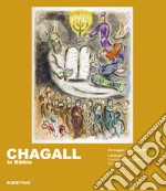 Chagall. La Bibbia. Ediz. illustrata