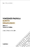 Scritti demologici. Vol. 2: Vocabolario calabro libro