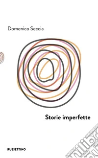 Storie imperfette libro