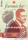 Formiche (2021). Vol. 168: Elogio del pragmatismo libro