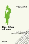 Storie di fisco e di amore. Quello che non sai dei dottori commercialisti libro