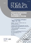 Etica pubblica. Studi su legalità e partecipazione (2021). Vol. 2: Partecipazione e legalità. Dilemmi e sfide libro