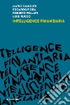 Intelligence finanziaria libro