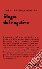 Elogio del negativo libro