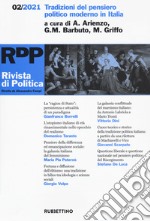 Rivista di politica (2021). Vol. 2: Tradizioni del pensiero politico moderno in Italia libro