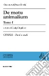 De motu animalium. Vol. 1-2 libro