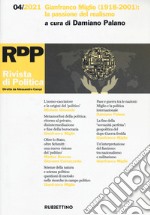 Rivista di politica (2021). Vol. 4: Gianfranco Miglio (1918-2001): la passione del realismo libro