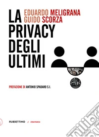 La privacy degli ultimi