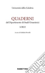 Quaderni del dipartimento di studi umanistici. Ediz. inglese e italiana (2022). Vol. 1 libro