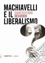 Machiavelli e il liberalismo