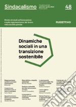 Sindacalismo. Rivista di studi sull'innovazione e sulla rappresentanza del lavoro nella società globale (2022). Vol. 48 libro