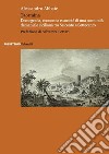 Taormina. Demografia, economia e società di una comunità demaniale siciliana tra Seicento e Settecento libro di Abbate Alessandro