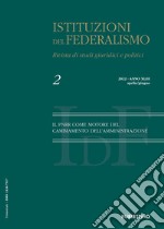 Istituzioni del federalismo. Rivista di studi giuridici e politici (2022). Vol. 2: Il PNRR come motore del cambiamento dell'amministrazione libro