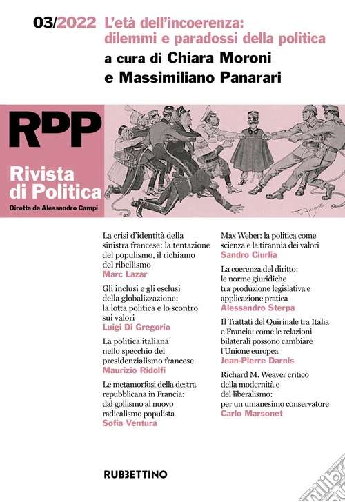 Rivista di politica (2022). Vol. 3: L' et� dell'incoerenza: dilemmi e paradossi della politica