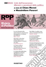 Rivista di politica (2022). Vol. 3: L' età dell'incoerenza: dilemmi e paradossi della politica libro