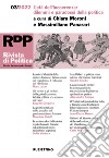 Rivista di politica (2022). Vol. 3: L' età dell'incoerenza: dilemmi e paradossi della politica libro