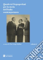 Quaderni degasperiani per la storia dell'Italia contemporanea. Vol. 8
