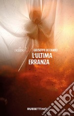 L'ultima erranza libro